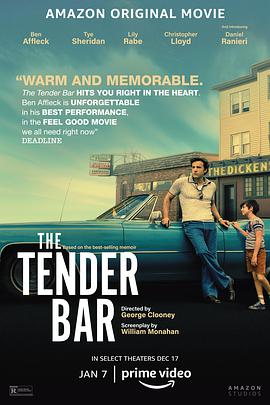 温柔酒吧 The Tender Bar.2021 字幕下载