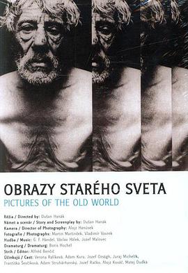 旧世界群像 Obrazy starého sveta.1972 字幕下载