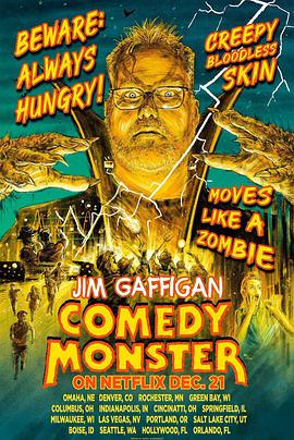 吉姆·加菲根：喜剧怪兽 Jim Gaffigan: Comedy Monster.2021 字幕下载