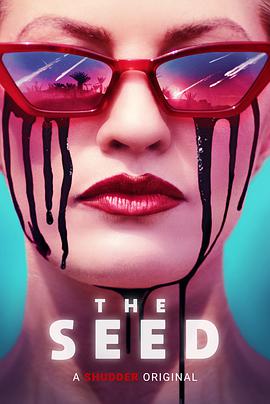 恶种 The Seed.2021 字幕下载