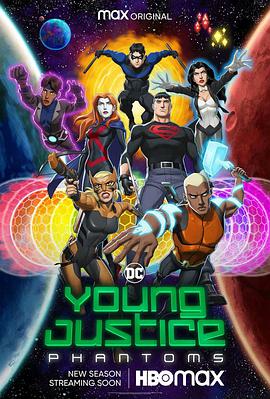 少年正义联盟 第四季 Young Justice Season 4.2021 字幕下载