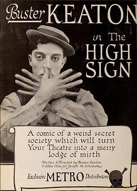 暗号 The 'High Sign'.1921 字幕下载