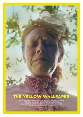 黄色壁纸 The Yellow Wallpaper.2021 字幕下载