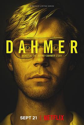 怪物：杰夫瑞·达莫的故事 DAHMER - Monster: The Jeffrey Dahmer Story.2022 字幕下载