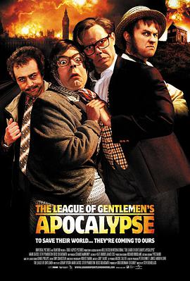 绅士的启示联盟 The League of Gentlemen's Apocalypse.2005 字幕下载
