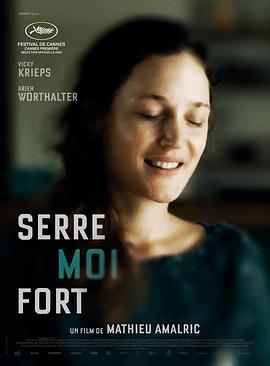 抱紧我 Serre moi fort.2021 字幕下载