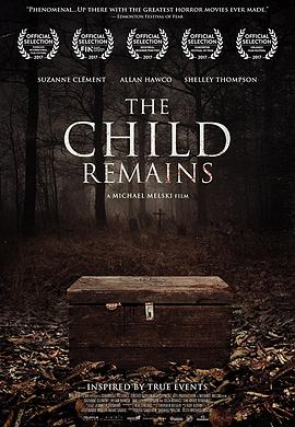 鬼屋惊魂 The Child Remains.2017 字幕下载
