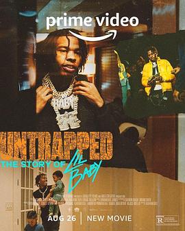 Untrapped: The Story of Lil Baby .2022 字幕下载