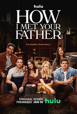 老妈老爸的浪漫史 第一季 How I Met Your Father Season 1.2022 字幕下载