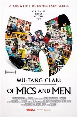 武当帮：麦克风与人 Wu-Tang Clan: Of Mics and Men.2019 字幕下载
