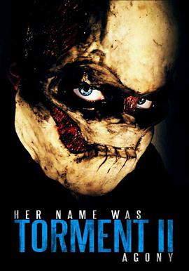 她的名字是折磨2 Her Name Was Torment 2.2015 字幕下载