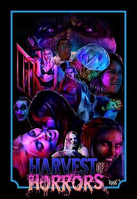 恐怖的收获 Harvest of Horrors.2019 字幕下载