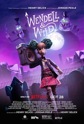 温德尔和怀尔德 Wendell and Wild.2022 字幕下载