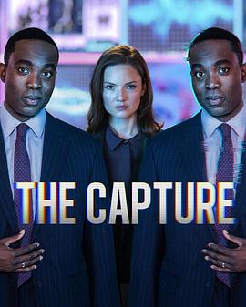真相捕捉 第二季 The Capture Season 2.2022 字幕下载