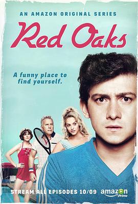 红橡树 第一季 Red Oaks Season 1.2014 字幕下载