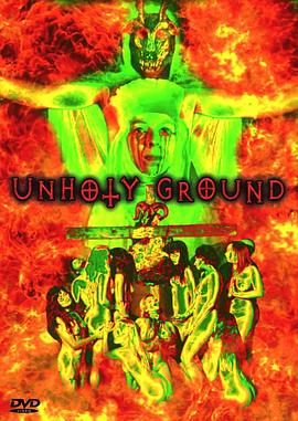 Unholy Ground .2016 字幕下载
