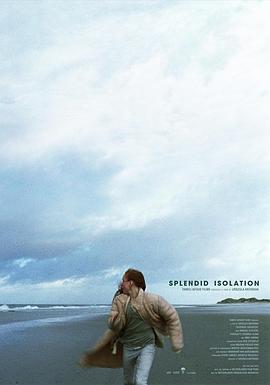 光荣孤立 Splendid Isolation.2021 字幕下载