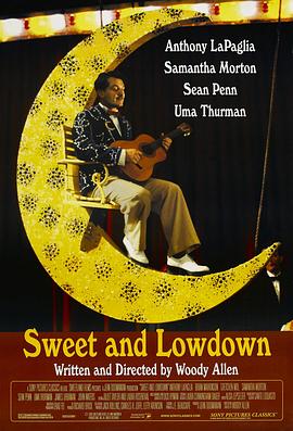 甜蜜与卑微 Sweet and Lowdown.1999 字幕下载