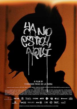 我不在此 Ya no estoy aqui.2019 字幕下载