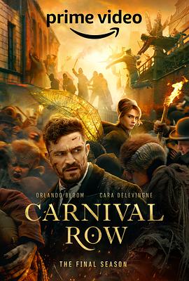 狂欢命案 第二季 Carnival Row Season 2.2023 字幕下载