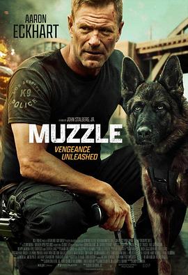 神探忠犬 Muzzle.2023 字幕下载