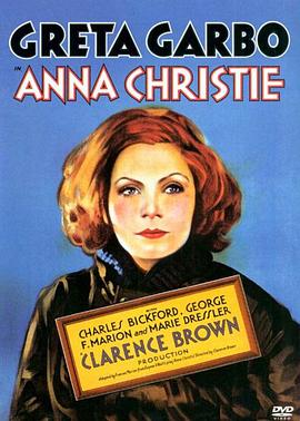 安娜·克莉丝蒂 Anna Christie.1930 字幕下载