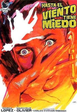 游廊怪风 Hasta el viento tiene miedo.1968 字幕下载