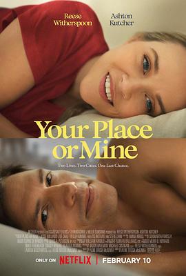 换屋假期 Your Place Or Mine.2023 字幕下载