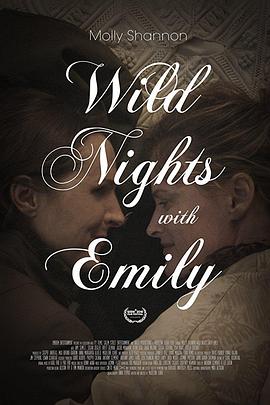 与艾米丽的疯狂夜晚 Wild Nights with Emily.2018 字幕下载