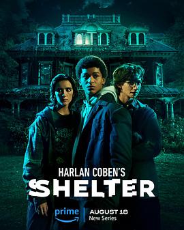 哈兰·科本的庇护所 Harlan Coben's Shelter.2023 字幕下载