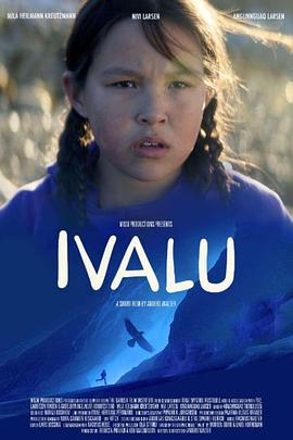 伊瓦鲁 Ivalu.2022 字幕下载