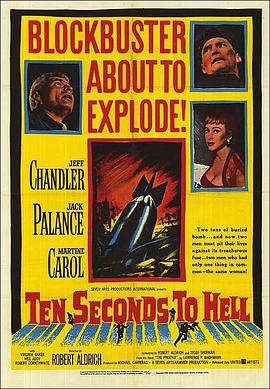 十秒下地狱 Ten Seconds to Hell.1959 字幕下载