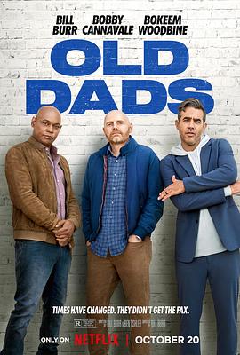 老爹们 Old Dads.2023 字幕下载