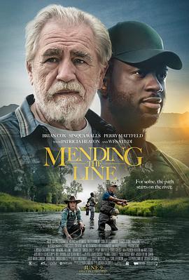 修理钓线 Mending the Line.2023 字幕下载