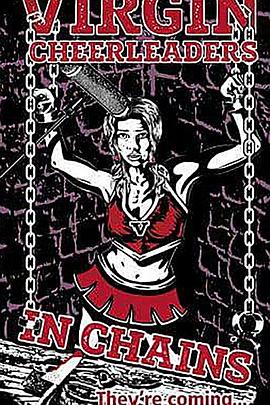 Virgin Cheerleaders in Chains .2018 字幕下载