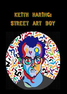 凯斯·哈林：街头艺术男孩 Keith Haring: Street Art Boy.2020 字幕下载
