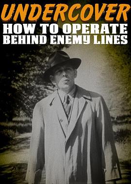 卧底之道 How to Operate Behind Enemy Lines.1943 字幕下载