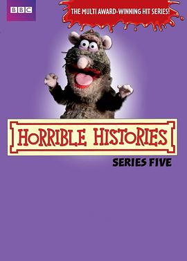 糟糕历史 第五季 Horrible Histories Season 5.2013 字幕下载