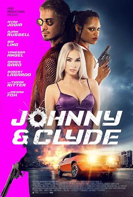 约翰尼与克莱德 Johnny & Clyde.2023 字幕下载