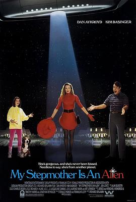 天外飞仙 My Stepmother Is an Alien.1988 字幕下载