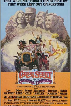 大煞星与小滚女 The Great Scout and Cathouse Thursday.1976 字幕下载