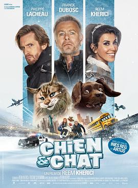 猫狗大乱斗 Chien et Chat.2024 字幕下载