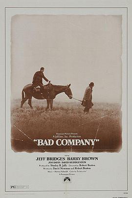 坏伙伴 Bad Company.1972 字幕下载