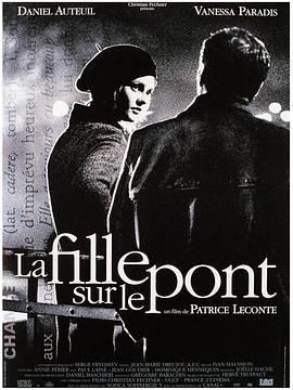 桥上的女孩 La fille sur le pont.1999 字幕下载