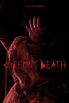死亡将至 Creeping Death.2023 字幕下载