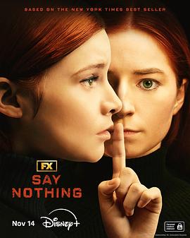 保持沉默 Say Nothing.2024 字幕下载
