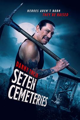 Seven Cemeteries .2024 字幕下载