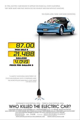 谁消灭了电动车 Who Killed the Electric Car?.2006 字幕下载