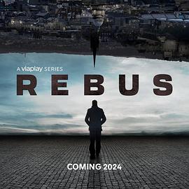 探长雷布斯 第一季 Rebus Season 1.2024 字幕下载