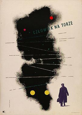 铁轨上的人 Człowiek na torze.1957 字幕下载